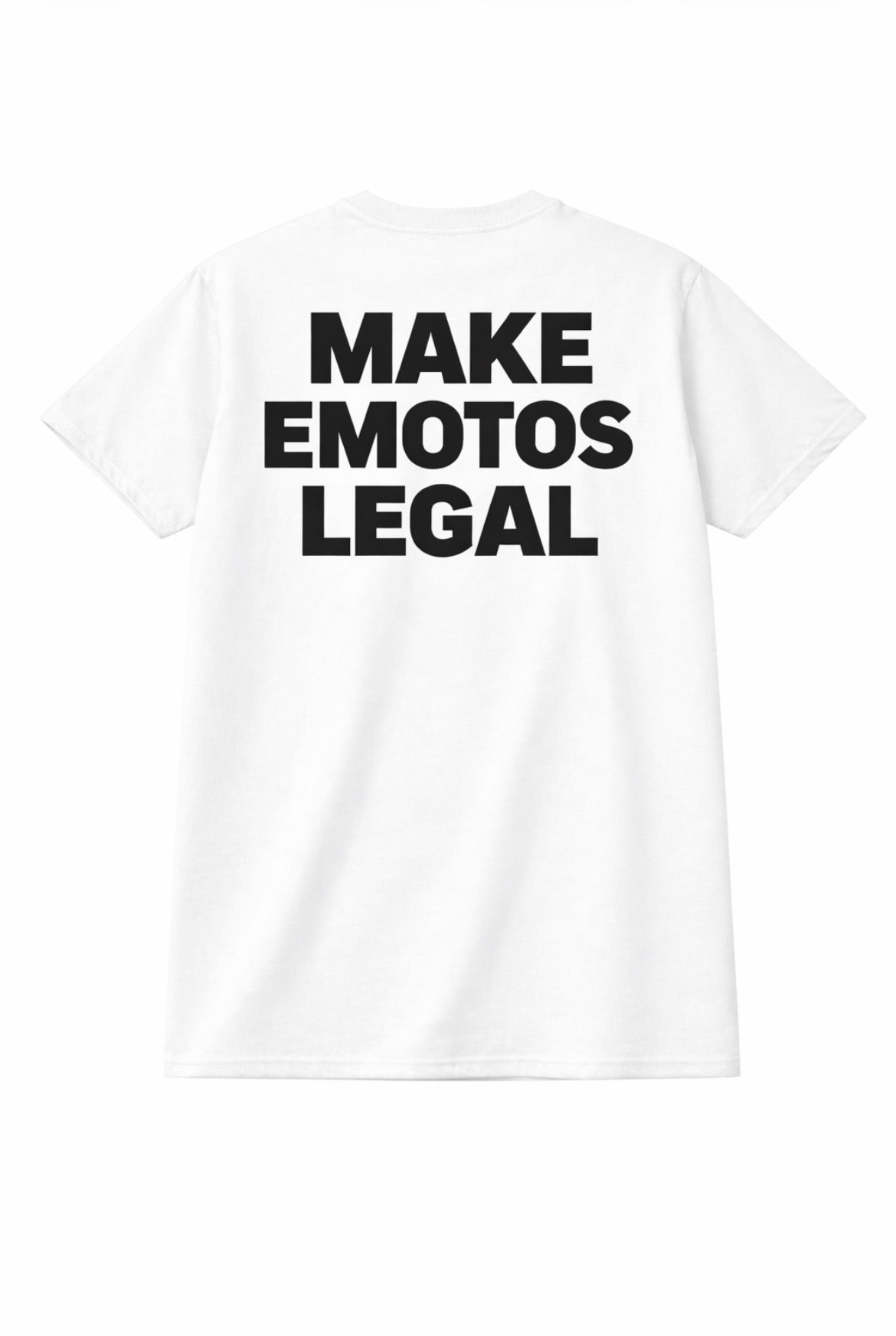 Make emotos legal T-shirt