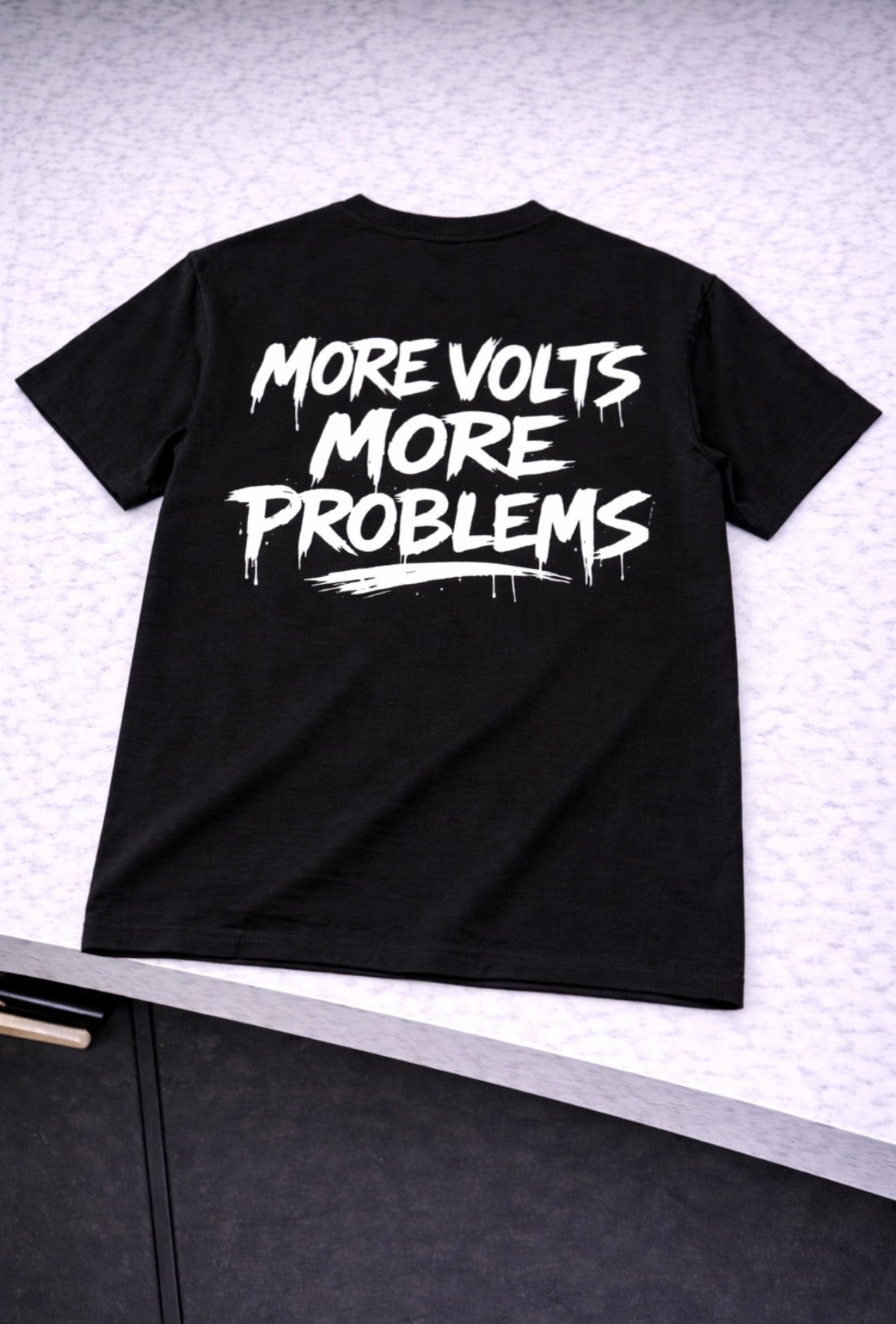 More volts more problems T-shirt