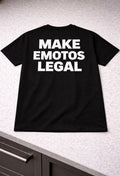 Make emotos legal T-shirt